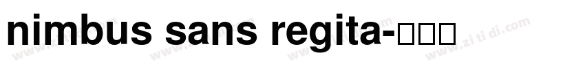 nimbus sans regita字体转换